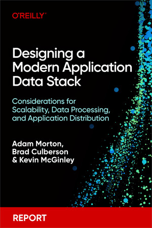 Designing a Modern Application Data Stack